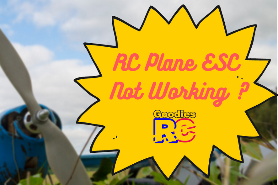 RC Plane ESC Not Working? Here's What You Need To Do