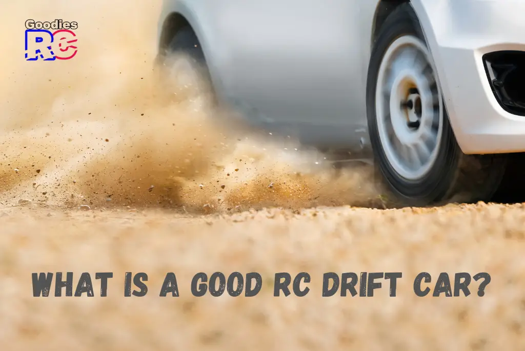 What Is A Good RC Drift Car?
