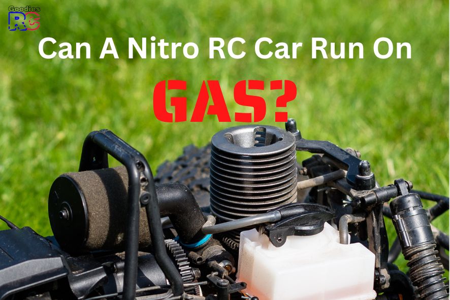 Can A Nitro RC Car Run On Gas?