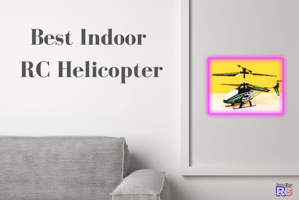 Best Indoor RC Helicopter