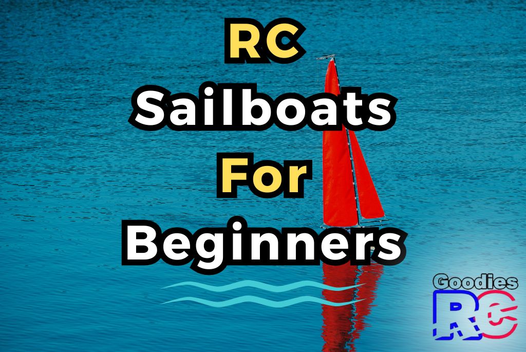 rc sailboats for beginners